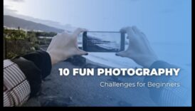 تحديات التقاط الصور الخمسة الأكثر شيوعًا 6 تحديات التصوير الفوتوغرافي التي يمكنك تنفيذها بنفسك: تجاوز حدودك الإبداعية