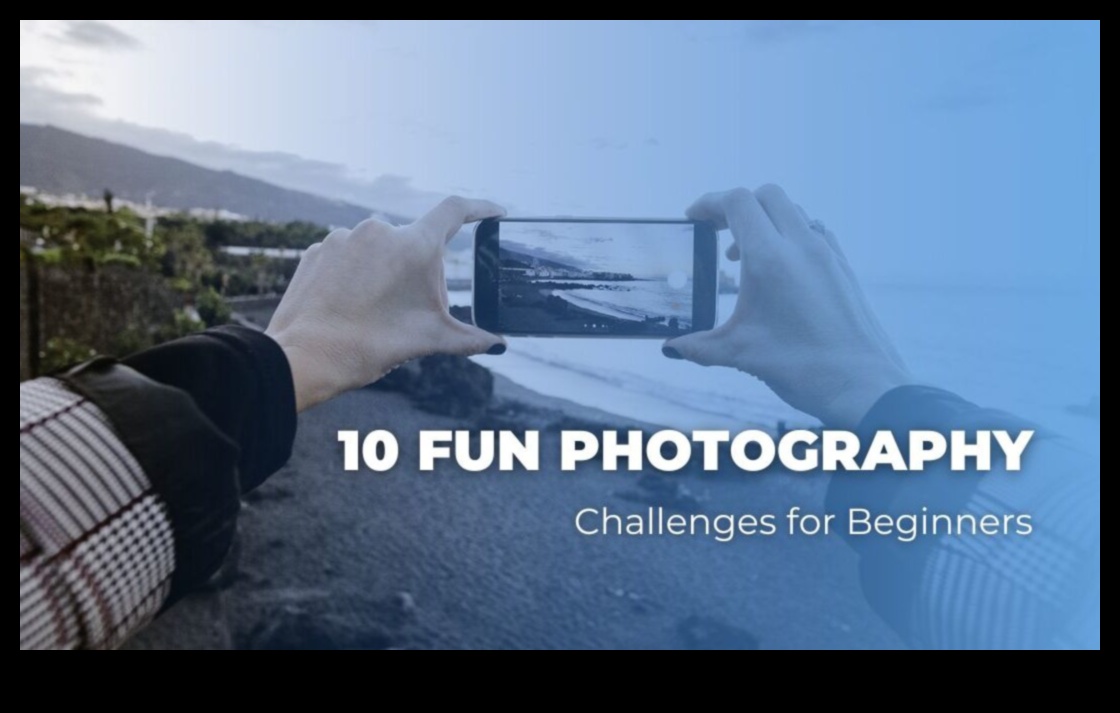 تحديات التصوير الخمسة الأكثر شيوعًا 1 تحديات التصوير الفوتوغرافي التي يمكنك تنفيذها بنفسك: تجاوز حدودك الإبداعية